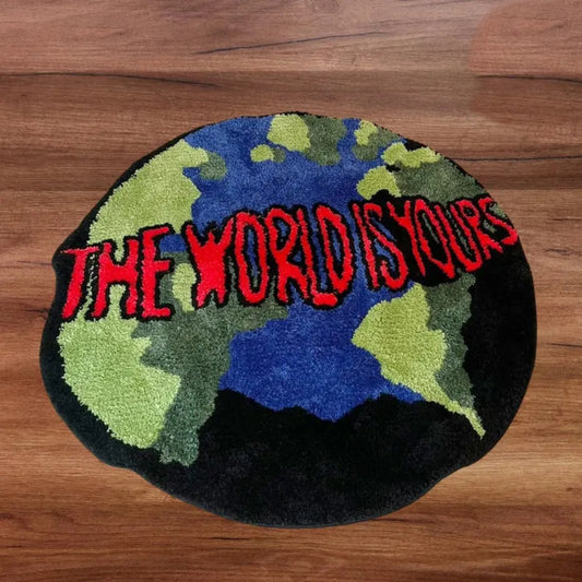 The World Is Yours